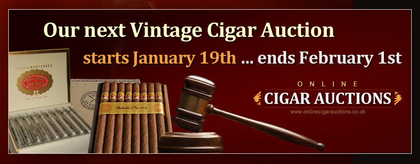The next Vintage Cigar Auction starts 19th May... ends 1st June